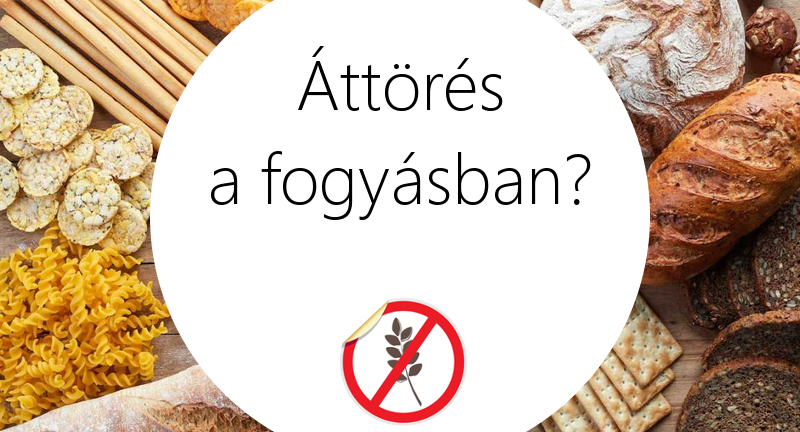 Gluténmentes diéta • Gluténmentes étrend • Glutén kerülése = Fogyás